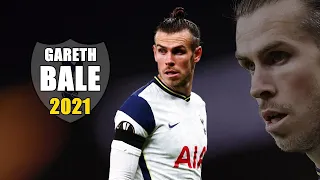 Gareth Bale 2021 ● Amazing Skills Show | HD