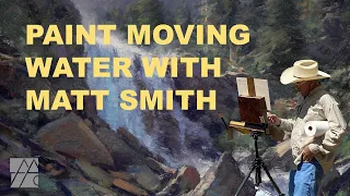 How to Paint Waterfalls with Matt Smith