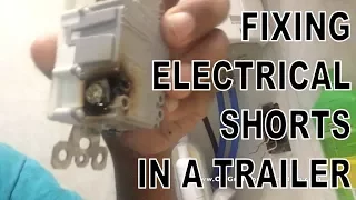 OGH -FIXING ELECTRICAL SHORTS IN AN RV TRAILER