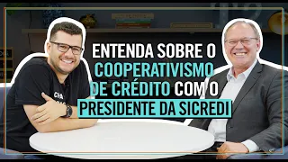 Entrevista com Jaime Basso - Presidente da SICREDI | Parte 1 💚