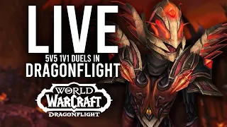 5V5 1V1 DUELS! BRING ME THE VERY BEST CLASSES OF SEASON 4! - WoW: Dragonflight (Livestream)