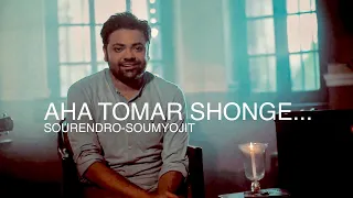 Aha Tomar Songe praner khela  | Sourendro-Soumyojit feat. Chapal Bhadhuri