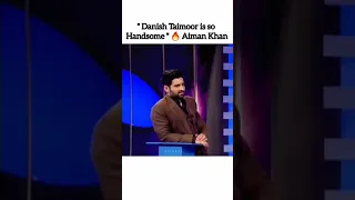 Aiman khan talking about Danish Taimoor💓✨ #ayezakhan #danishtaimoor #viralvideo