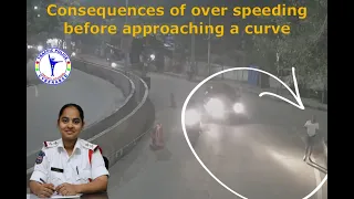 Consequences of over speeding before approaching a curve || Cyberabad Traffic Police