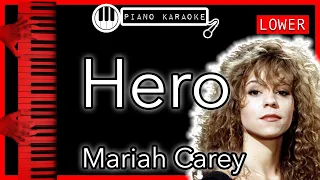 Hero (LOWER -3) - Mariah Carey - Piano Karaoke Instrumental