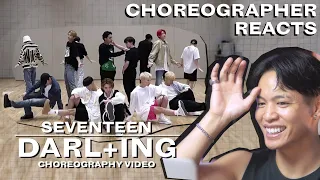 Dancer Reacts to SEVENTEEN - DARL+ING Choreography Video