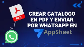 Crear catálogo en PDF y enviar por WhatsApp en AppSheet