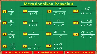 Merasionalkan Penyebut Pecahan. Penjelasan Lengkap Dengan Contoh Soal Yang Bervariasi