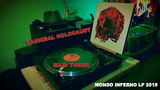 Cannibal Holocaust - Main Theme - Mondo Inferno LP 2015