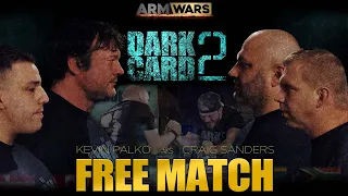 DEVON LARRATT - ARM WARS ‘DARK CARD 2’- FREEVIEW UNDERCARD MATCH - CRAIG SANDERS Vs. KEVIN PALKO