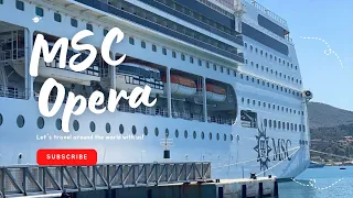 MSC Opera Cruise Ship Tour 4K