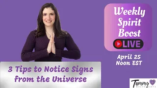 3 Tips to Notice Signs from the Universe