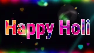 हैप्पी होली ...Happy Holi 2024/Holi Whatsapp Status Video| Holi Status 2024| Happy Holi wishes,होली