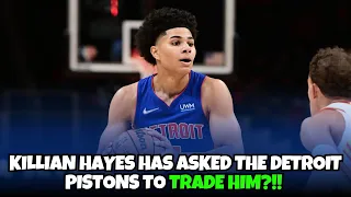 Killian Hayes requested a trade from the Detroit Pistons?