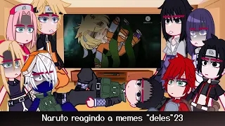 •Naruto reagindo a memes• "deles" {23/23} ◆Bielly - Inagaki◆