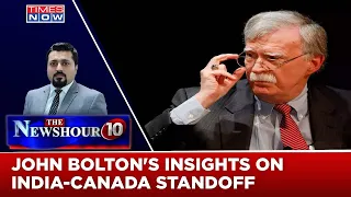 India Canada Tensions LIVE : Justin Trudeau's No Evidence 'K-Claim' | John Bolton Insights On Issue