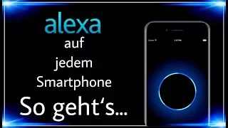 ALEXA auf jedem SMARTPHONE ?!? So geht‘s...| Amazon Echo App „REVERB“ | 4K Ultra HD | „DaLaMo“