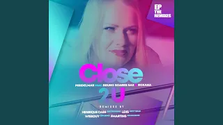 Close 2 U (Original Club Mix)