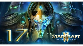 Прохождение StarCraft 2: Legacy of the Void. Часть 17 - Долг тамплиера