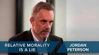 The Lie of Relative Morality | Dr. Jordan Peterson #CLIP