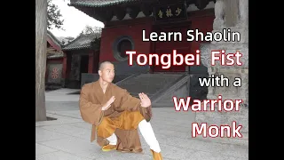 Learn Shaolin Tongbei Fist with a Shaolin Temple Warrior Monk Master Bao