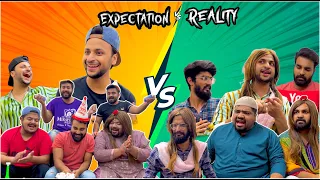 Expectation Vs Reality | Ab Rehman