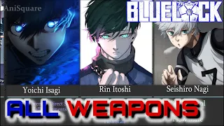STRONGEST CHARACTERS IN BLUE LOCK AND THEIR WEAPONS