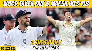 RAPID Mark Wood takes 5-34 and Mitchell Marsh smashes STUNNING century | Ashes Daily, Headingley D1