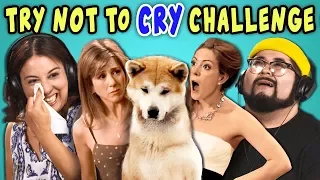 ADULTS REACT TO TRY NOT TO CRY CHALLENGE