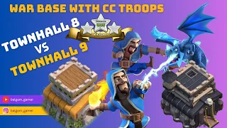 Easily 3 Star #th9 #warbase with CC Troops without hero queen | #th8 vs #townhall9  #attackstrategy