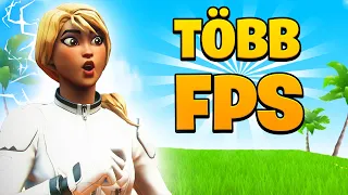 Így lehet Több FPS-ed Fortniteban! ✨