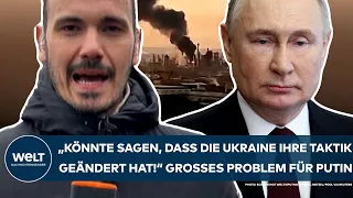 RUSSLAND: "Man könnte sagen, dass die Ukraine ihre Taktik geändert hat!" Das große Problem für Putin