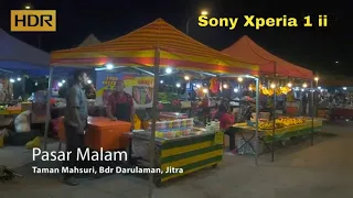 Pasar Malam Taman Mahsuri, Bdr Darulaman - Sony Xperia HDR Video