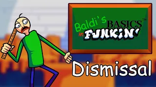 Baldi's Basics in Funkin'   OST - "Dismissal"