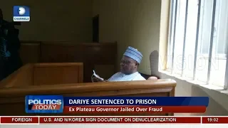 Former Plateau Gov. Joshua Dariye Sentenced To 14 Years In Prison |Politics Today|