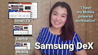 My Samsung Story [Samsung Dex]