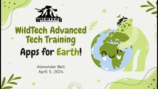 Advanced Training: Apps for Earth (4/5/24)