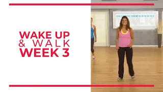 WAKE UP & Walk! Week 3 | Walk At Home YouTube Workout Series