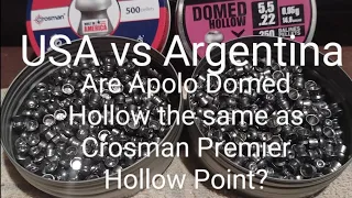 Are the 22 caliber"Apolo Domed Hollow" same as "Crosman Premier Hollow Point" pellets?