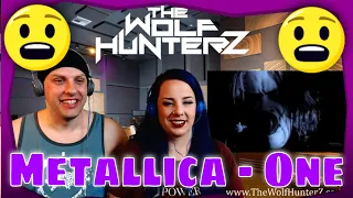 Metallica - One (Official Music Video) THE WOLF HUNTERZ Reactions