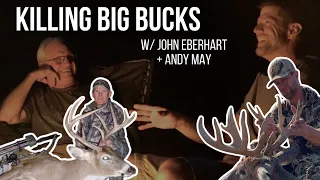 Killing Big Bucks with John Eberhart and Andy May