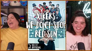 THEY NEVER FAIL! Reacting to xikers(싸이커스) - ‘We Don’t Stop’ & 'Red Sun' MVs | Ams & Ev React