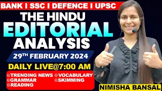 Editorial Analysis | 29th February ,2024 | Vocab, Grammar, Reading, Skimming | Nimisha Bansal