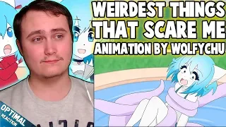 Weirdest Things That Scare Me Animation by Wolfychu | Reaction | Spooked of number 4