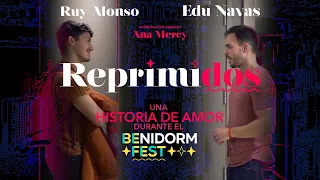 Cortometraje gay REPRIMIDOS | Una historia de amor durante el #BenidormFest