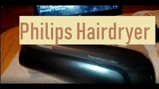 Unboxing and Test Philips Advanced 2100W Hairdryer ThermoProtect