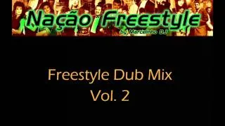 Freestyle Dub Mix vol. 2