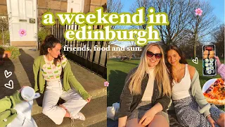 a weekend in edinburgh 🌞friends, food and sun