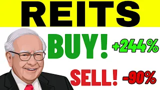 2 REITs To BUY And 2 REITs To SELL!