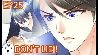 【WEEKDAY】Devil President Please Let Go EP25  LIE TO ME(Original/Anime)